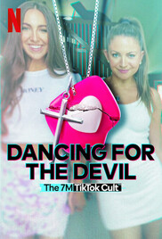 Dancing for the Devil The 7M TikTok Cult