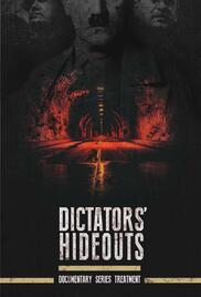 Dictators Hideouts